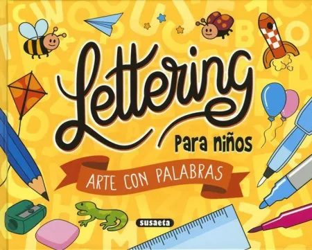 Lettering para Niños : Arte con Palabras