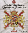 VIRREINATOS DE ESPAÑA EN AMERICA