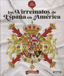 Virreinatos de España en America