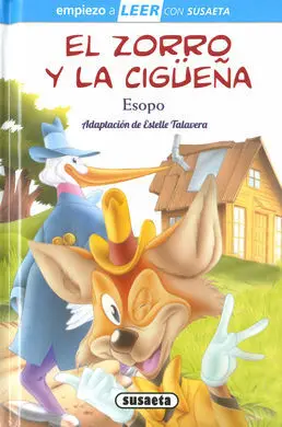 El Zorro y la Cig\Eqa