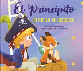 El Principito un Pirata Desastroso