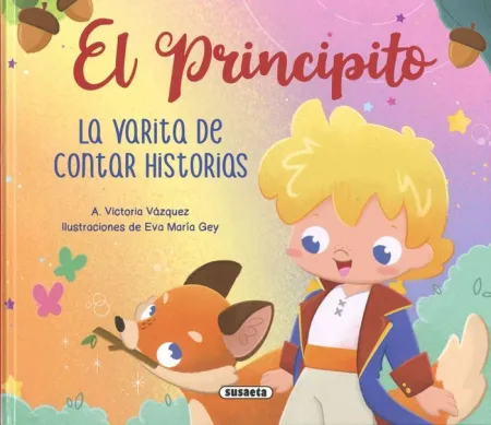 El Principito la Varita de Contar Historias