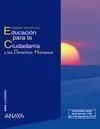 Educación para la Ciudadanía y los Derechos Humanos.