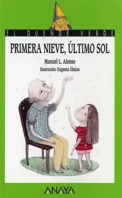 Primera Nieve, ÃLtimo Sol