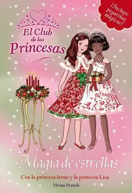 Magia de Estrellas con la Princesa Irene y la Princesa Lisa