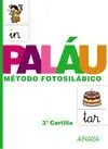 Paláu. Método Fotosilábico. 3ª Cartilla - 1º Ed. Prim.
