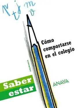 Cómo Comportarse en el Colegio