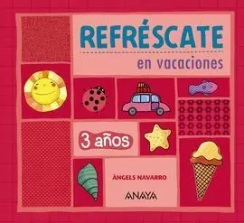 Refréscate en Vacaciones - 3 Años