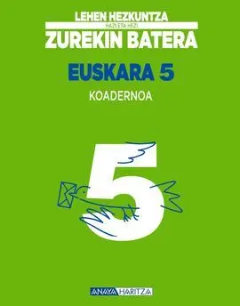 Euskara 5. Koadernoa.