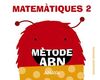 MATEMÀTIQUES ABN 2. (QUADERNS 1, 2 I 3)