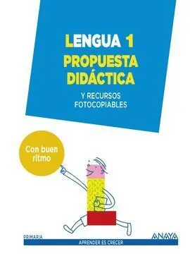Lengua 1. Con Buen Ritmo. Material para el Profesorado.