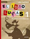 LECTURAS 1: EL LOBO LUPAS. EL MISTERIO DE LA LUPA ROJA