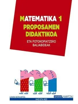 Matematika 1. Irakasleentzako Materiala.