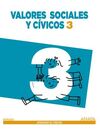 VALORES SOCIALES Y CÍVICOS - 3º ED. PRIM.
