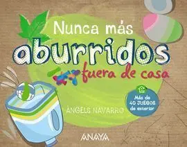 Nunca Más Aburridos Fuera de Casa