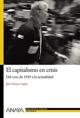 El Capitalismo en Crisis