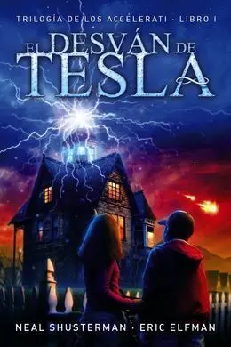 Trilogia de los Accelerati. 1: el Desván de Tesla