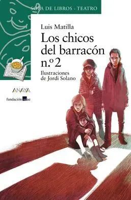 Los Chicos del Barracón N. º 2