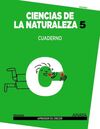 CIENCIAS DE LA NATURALEZA - CUADERNO - 5º ED. PRIM. (MADRID)