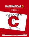 MATEMÁTICAS - CUADERNO 3 - 3º ED. PRIM.