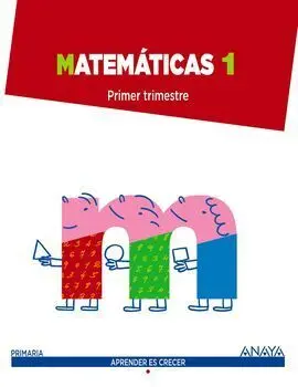 Aprender Es Crecer - Matemáticas 1 (Pauta)