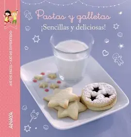 Así de Fácil, Así de Divertido. Pastas y Galletas