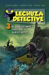 LECHUZA DETECTIVE. 3: EL INQUIETANTE CASO DEL HUEVO ROTO