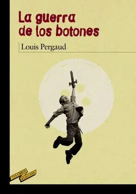 La Guerra de los Botones