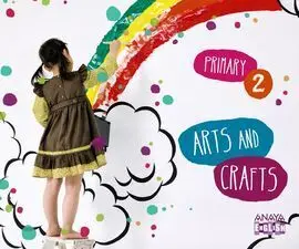 Arts And Crafts - 2º Ed. Prim.
