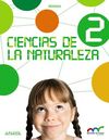 CIENCIAS DE LA NATURALEZA - 2º ED. PRIM.