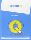 LLENGUA - 2º ED. PRIM. QUADERN 2