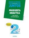 APRENDER ES CRECER JUNTOS 2.º PROPUESTA DIDÁCTICA.