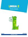 LINGUA - APRENDER É CRECER -  2º ED. PRIM.