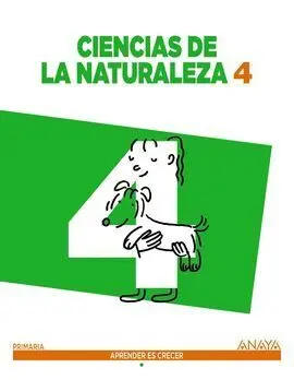 Ciencias de la Naturaleza - Aprender Es Crecer - 4º Ed. Prim.