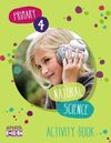 NATURAL SCIENCE - 4º ED. PRIM. - ACTIVITY BOOK