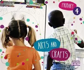 Arts And Crafts - 4º Ed. Prim.