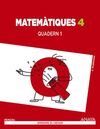 MATEMÀTIQUES - 4º ED. PRIM. - QUADERN 1