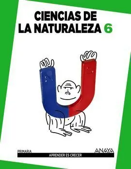 Ciencias de la Naturaleza - 6º Ed. Prim.