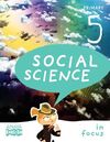 SOCIAL SCIENCE - 5º ED. PRIM. IN FOCUS