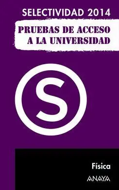 Física. Selectividad 2014