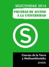CIENCIAS DE LA TIERRA Y MEDIOAMBIENTALES. SELECTIVIDAD 2014