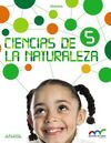 CIENCIAS DE LA NATURALEZA - 5º ED. PRIM. NATURAL SCIENCE 5. IN FOCUS