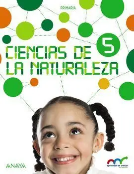 Ciencias de la Naturaleza - 5º Ed. Prim. Natural Science 5. In Focus