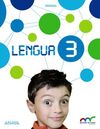 LENGUA - 3º ED. PRIM. (CON LECTURAS 3: LOS MISTERIOS DE LUPAS)