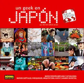 Un Geek en Japon (Ampliado y Dif. Formato)