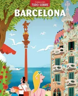 Todo Sobre... Barcelona