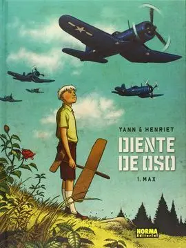 Diente de Oso. 1: Max