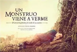 Un Monstruo Viene a Verme