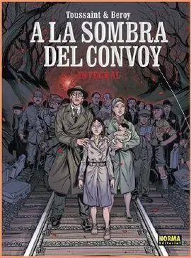 A la Sombra del Convoy, Edición Integral