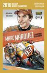 MARC MARQUEZ LA HISTORIA DE UN SUEÑO EDICION ESPECIAL